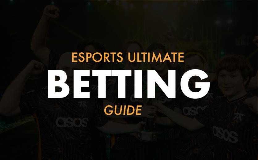 ESPORTS BETTING: YOUR FULL GUIDE TO WAGERING IN 2024